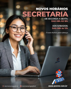 NOVOS HORÁRIOS DA SECRETARIA